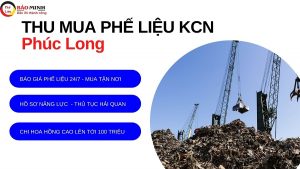 Thu mua phế liệu kcn Phước Long