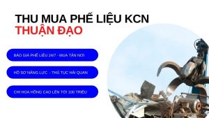 Thu mua phế liệu KCN Thuận Đạo