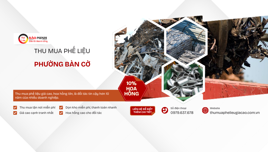 Thu mua phế liệu Phường Bàn Cờ