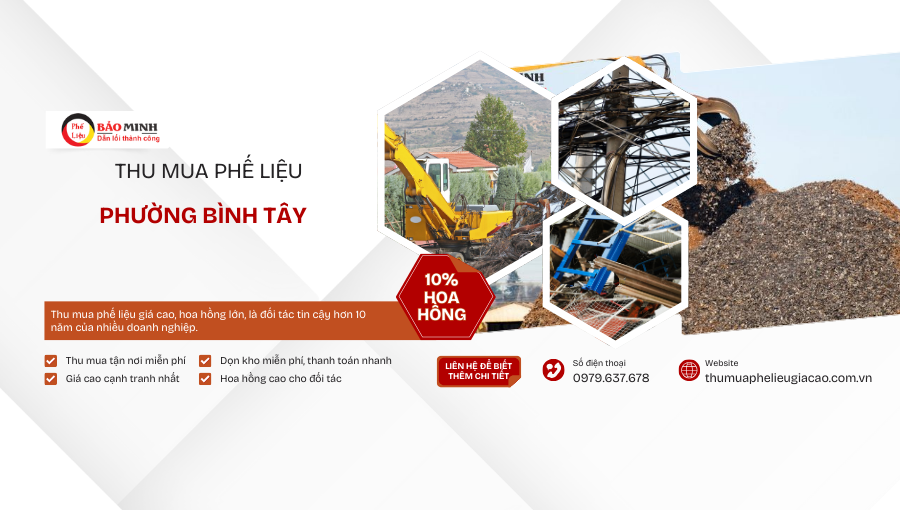 Thu mua phế liệu phường Bình Tây