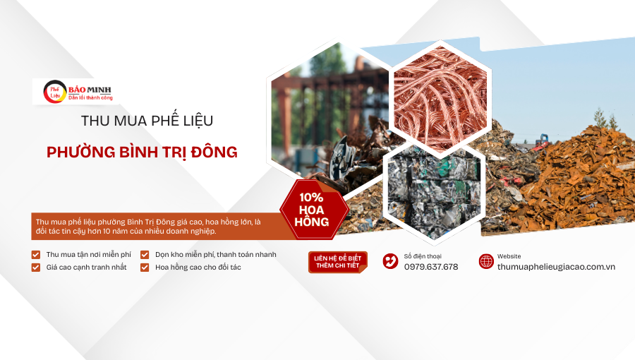 Thu Mua Phế Liệu Tại Phường Bình Trị Đông