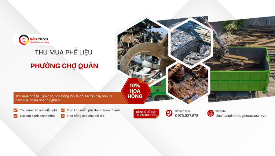 Thu mua phế liệu Phường Chợ Quán